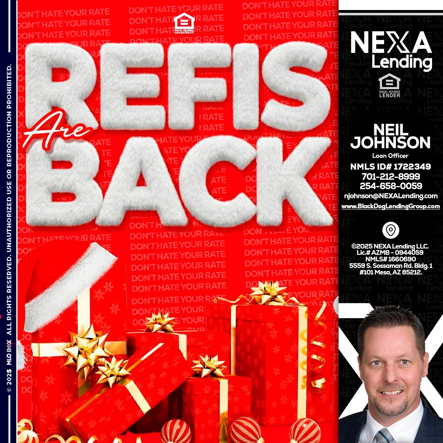 refis are back - Neil Johnson -Branch Manager