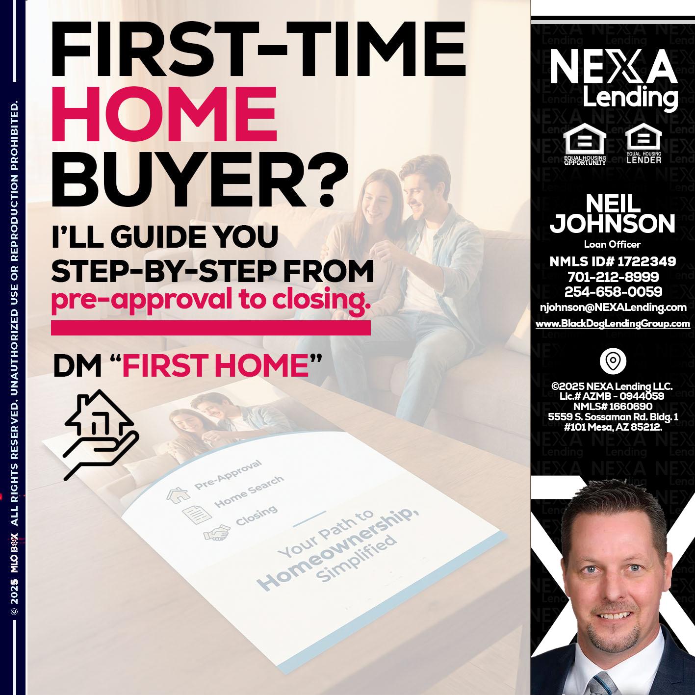 first time home buyer - Neil Johnson -Branch Manager