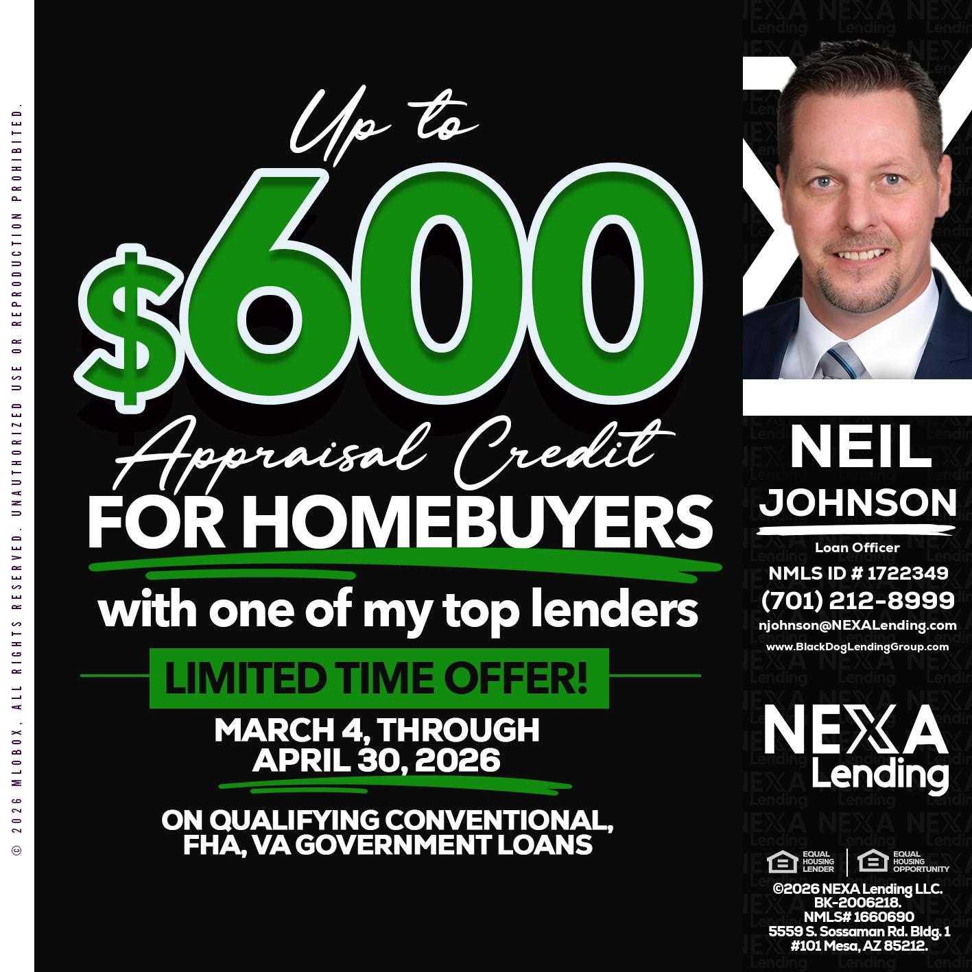 up to $600 - Neil Johnson -Branch Manager