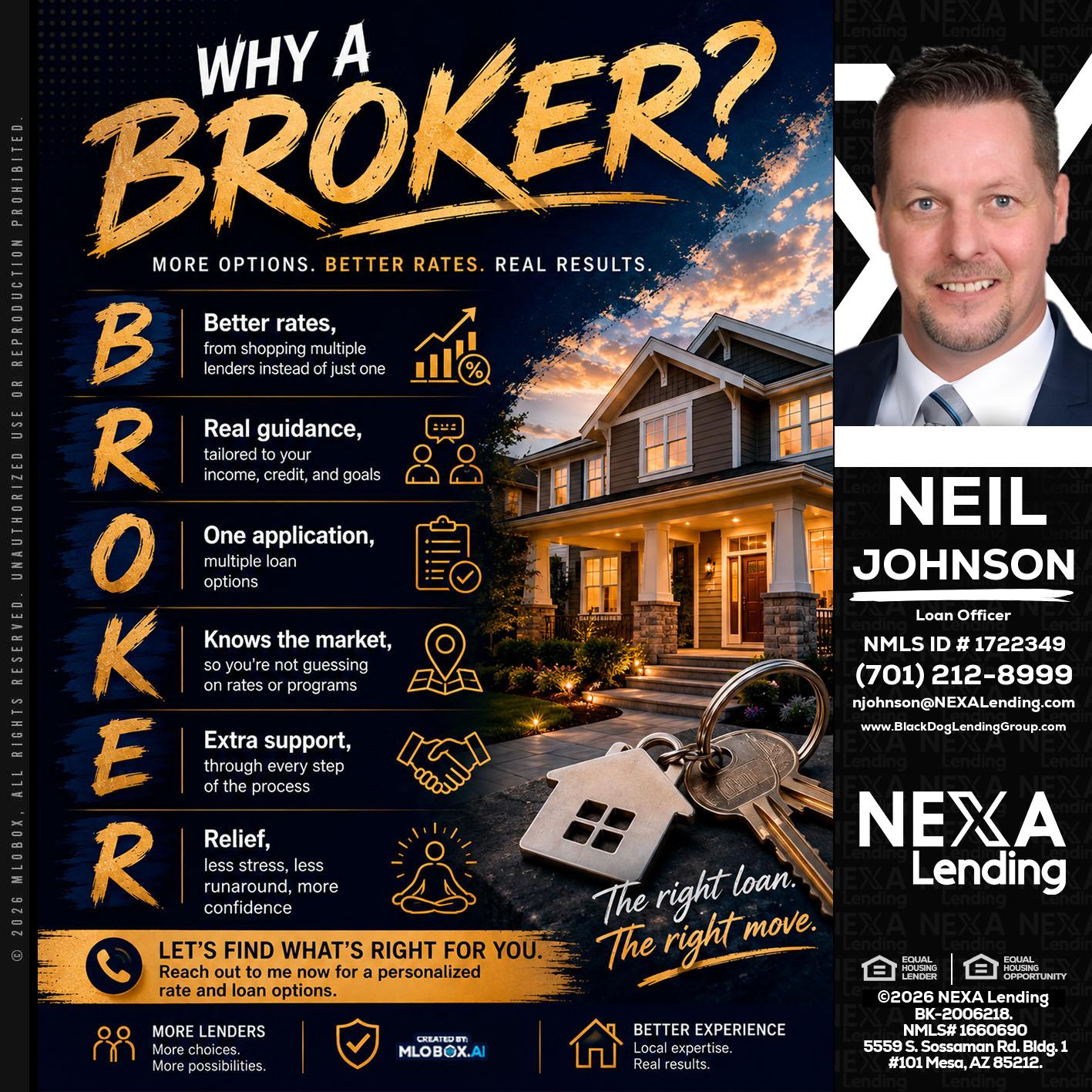 WHY A BROKER? - Neil Johnson -Branch Manager